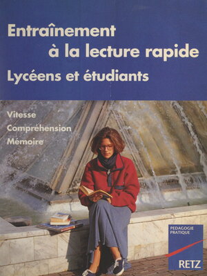 cover image of Entraînement à la lecture rapide pour lycéens et étudiants
